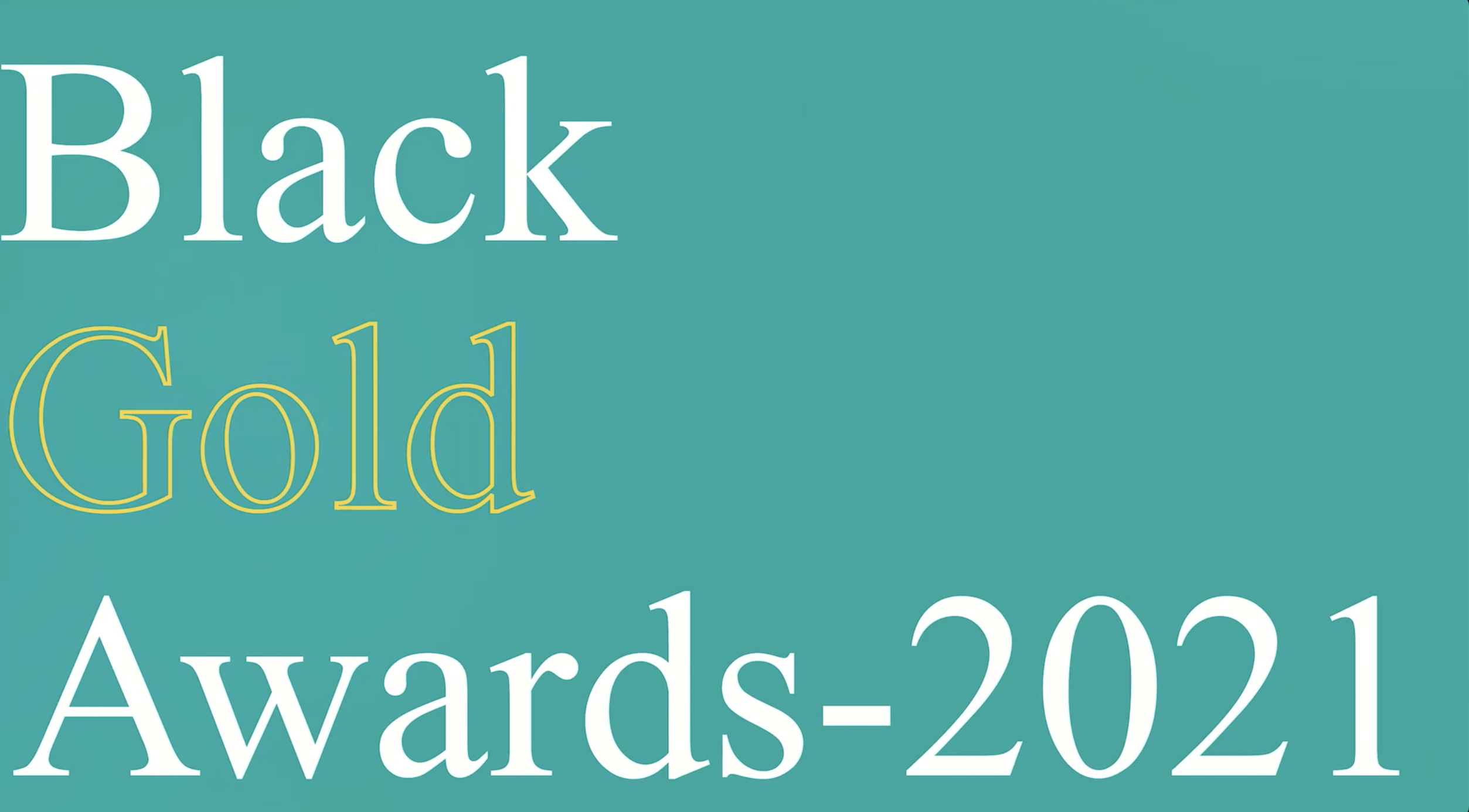 Black Gold Awards - Промо